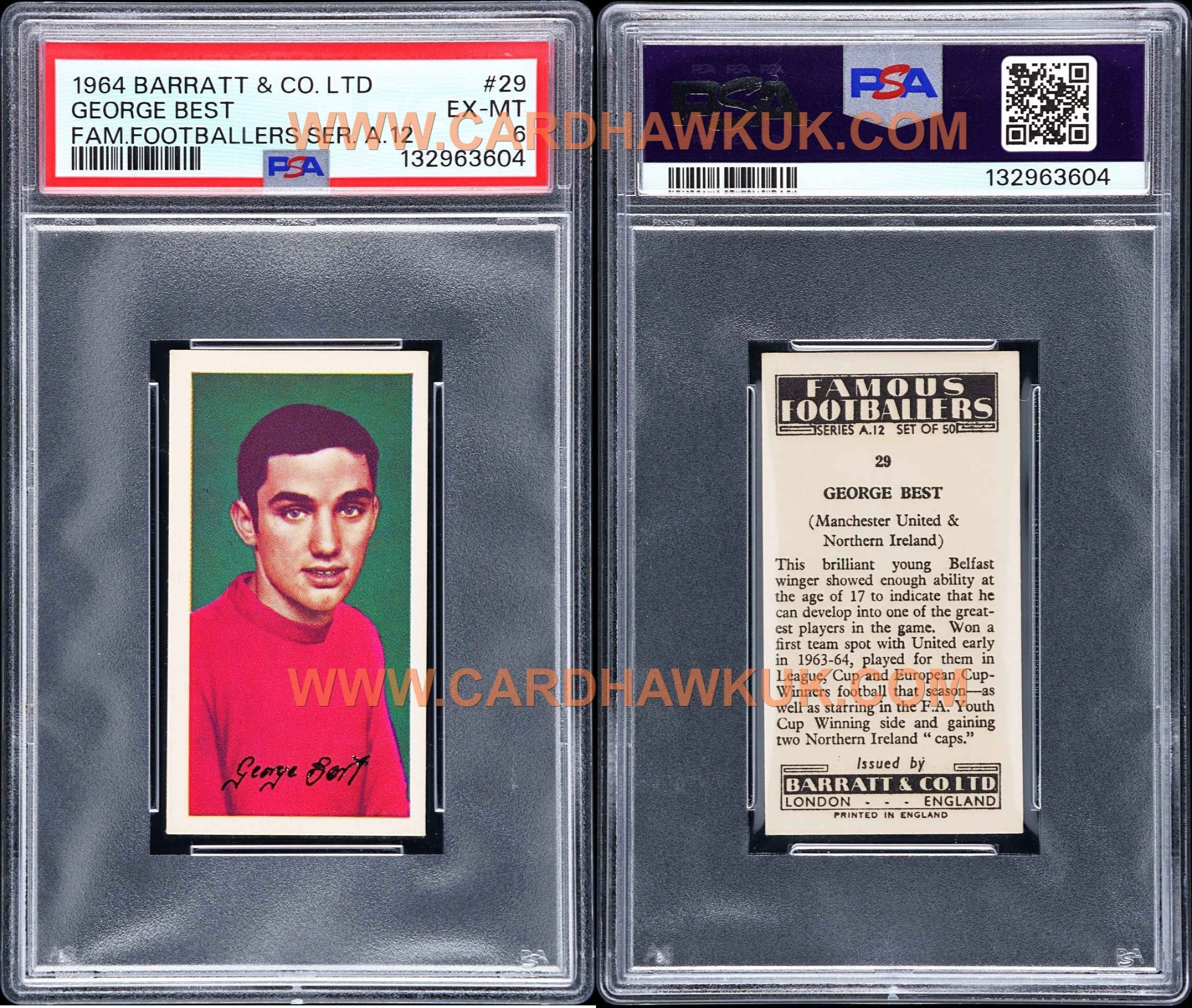 A PSA graded 1964 Barratt Famous Footballers A12 George Best Rookie Card in a PSA 6 EX MT slab showing the illustrated portrait front and printed biographical back.